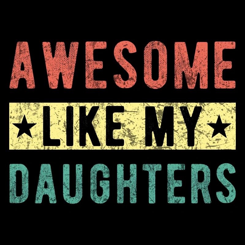 Awesome Like My Daughters