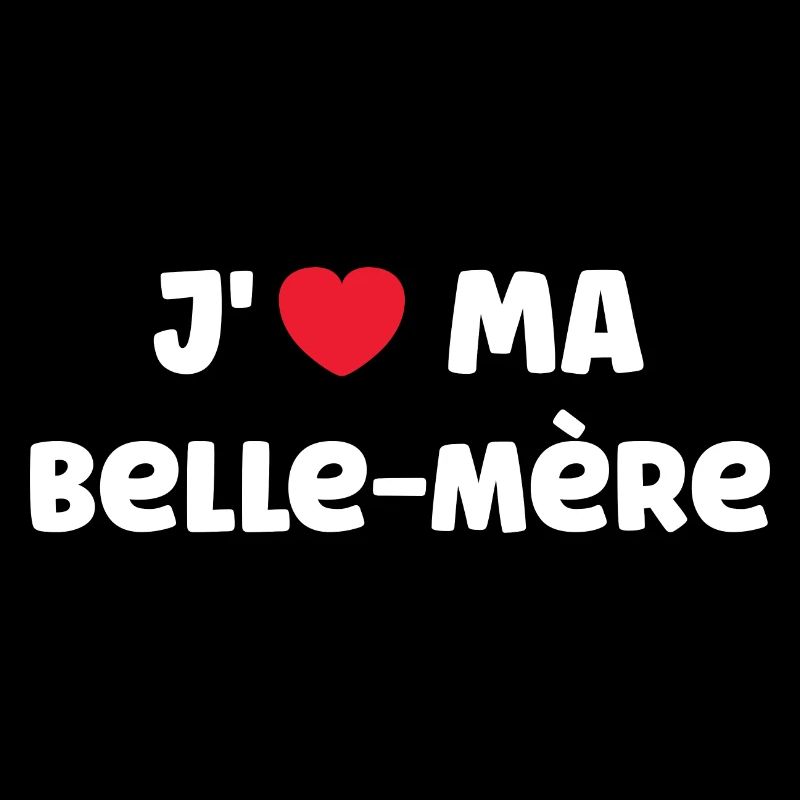 J'AIME ma belle-mère