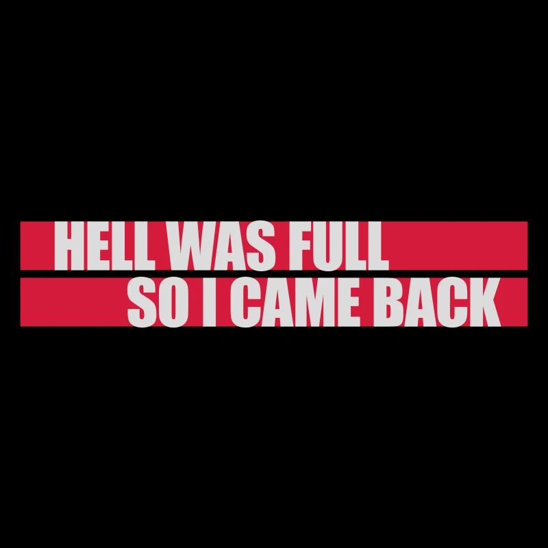 hell was full Zitat