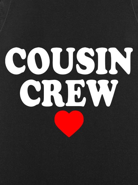 Cousin crew