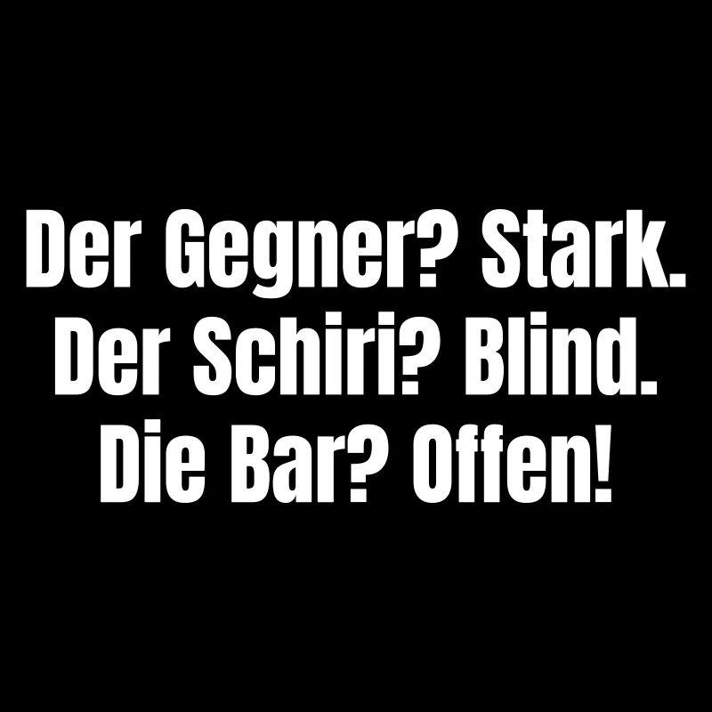 Opponents strong, referee blind, bar open!