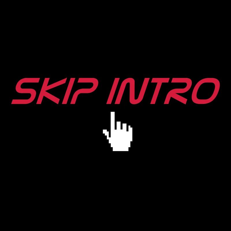 skip intro
