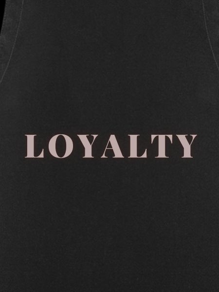 Loyalty