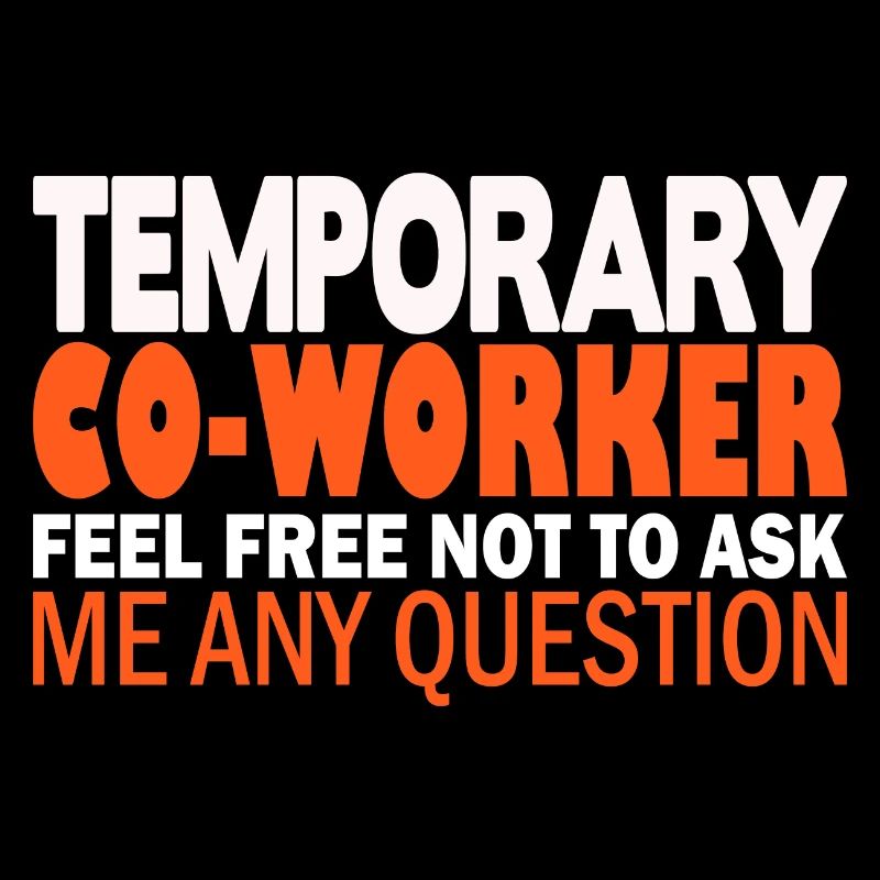Temporary Co-Worker