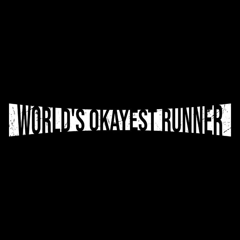 Worlds Okayest Runner Weltweit okayester Läufer