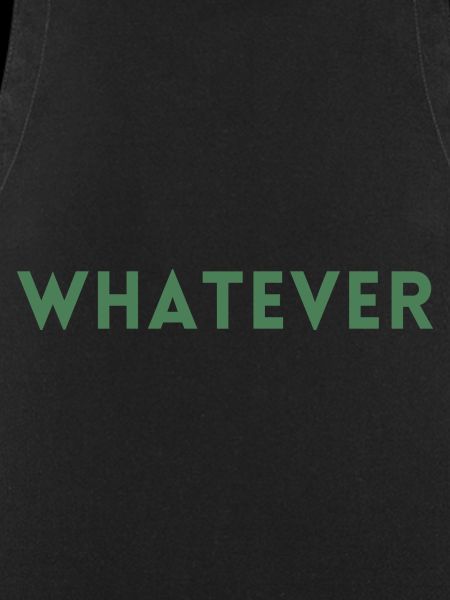 whatever