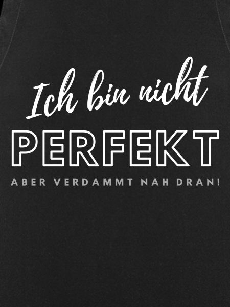Ich bin nicht Perfekt...
