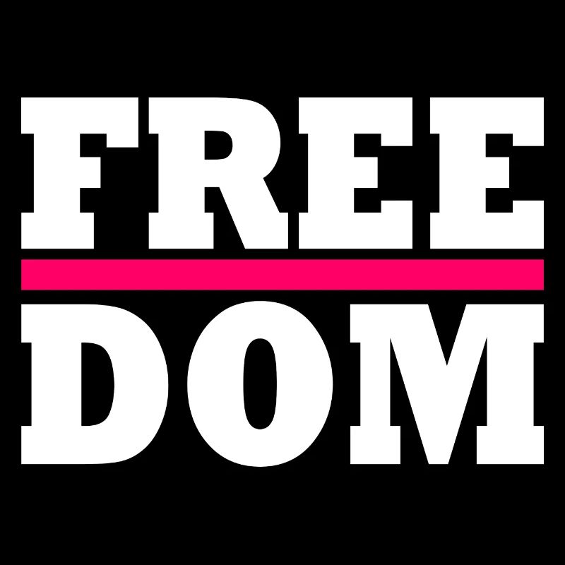 Freedom