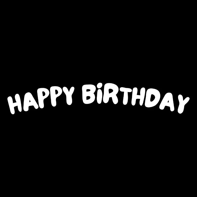 Bon anniversaire