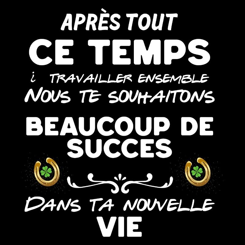 Collègue On Te Souhaite Du Succes