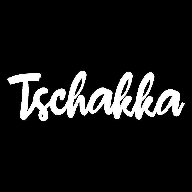 Tschakka