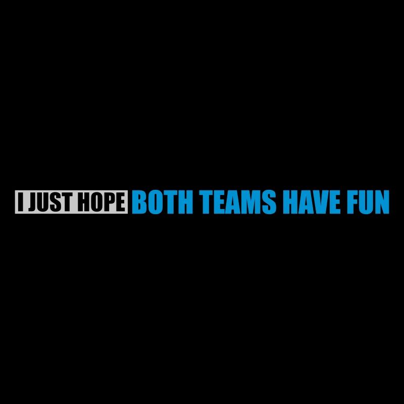 Both Teams Have Fun