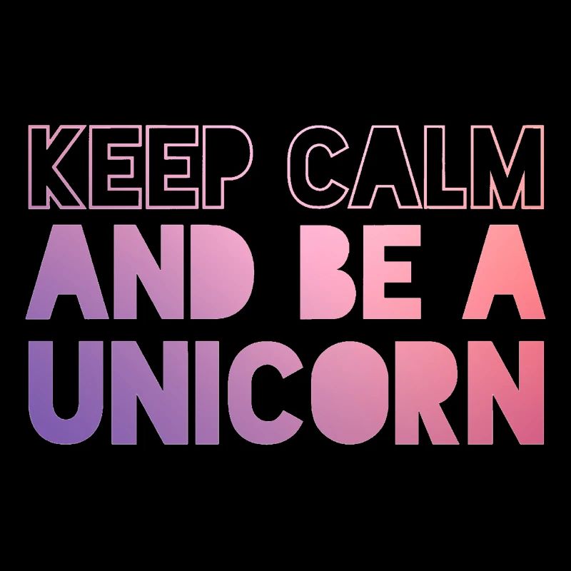 Keep Calm Unicorn Einhorn