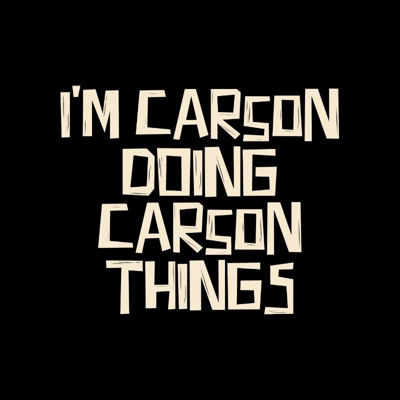 Je suis Carson en train de faire des choses Carson
