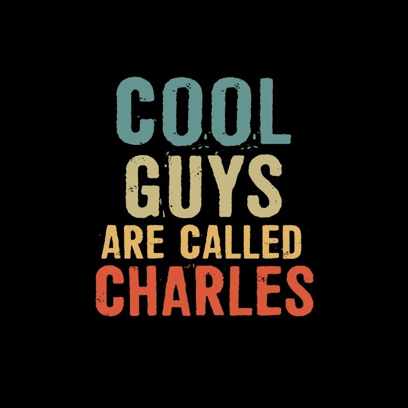 Les mecs cool s’appellent Charles