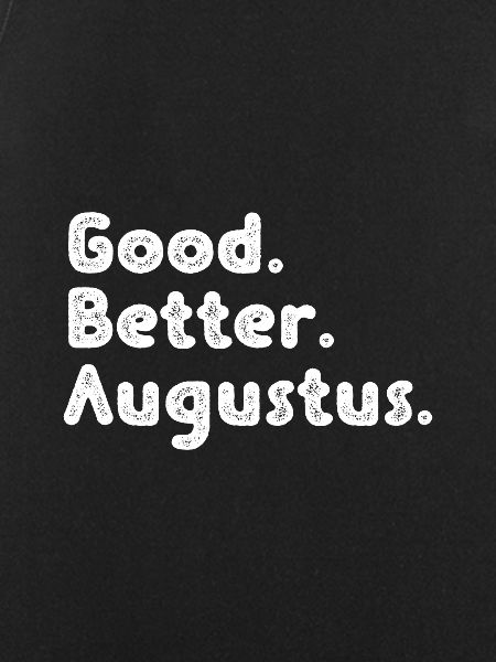 Good better Augustus