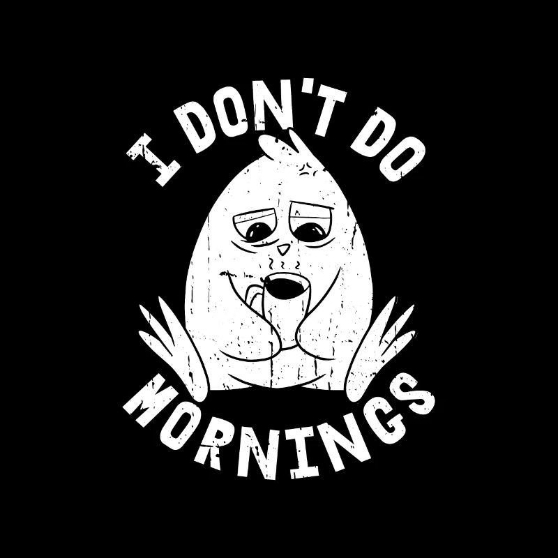 Pinguin Witzig I Dont Do Mornings
