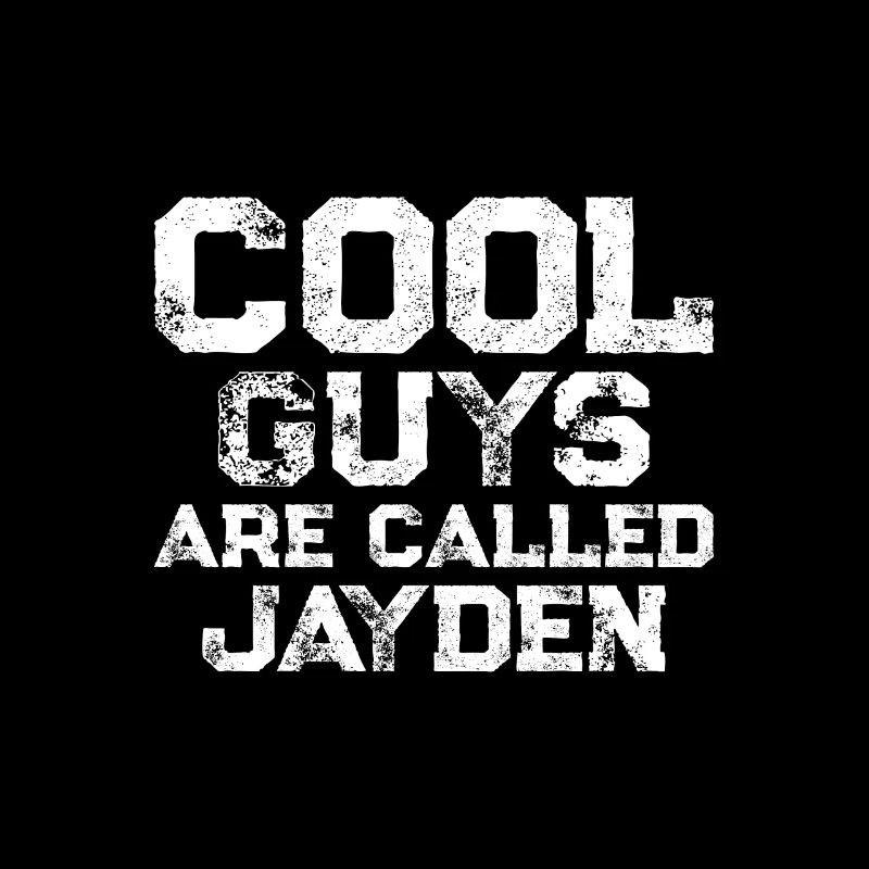 Les gars cool s’appellent Jayden
