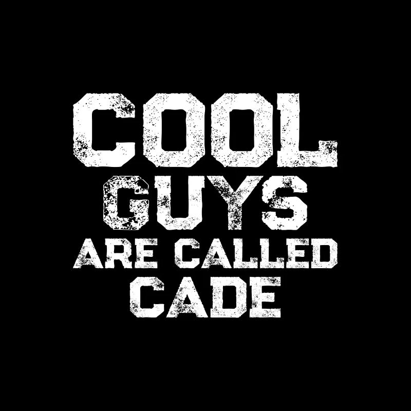 Les mecs cool s’appellent Cade