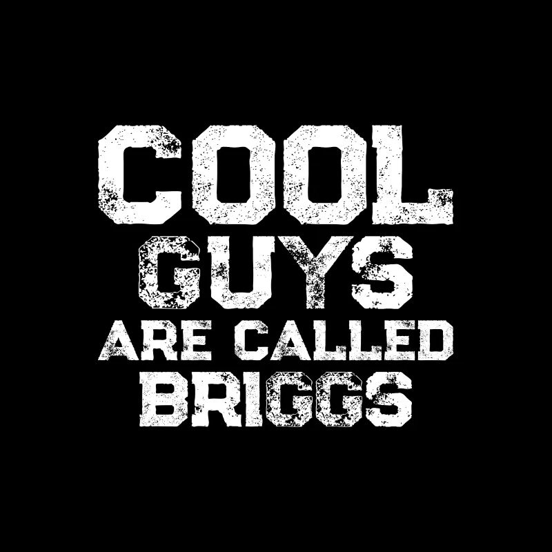 Les gars cool s’appellent Briggs