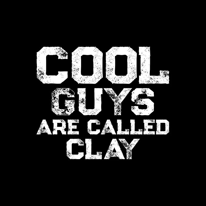 Les mecs cool s’appellent Clay