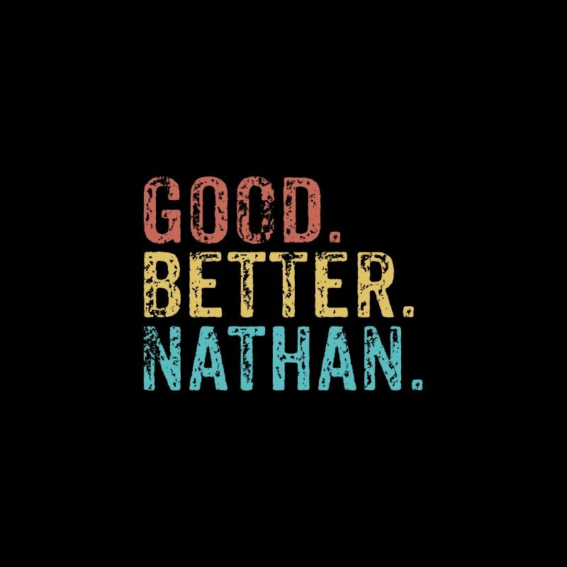 Good better Nathan