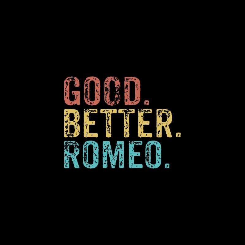 Cool guys are called romeo