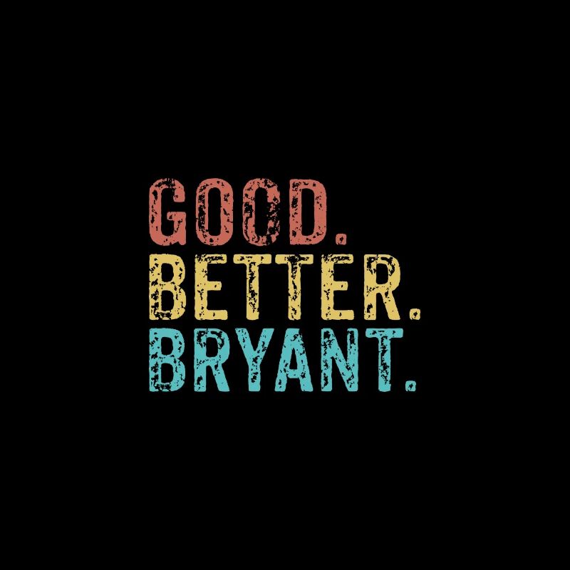 Cool guys are called bryant