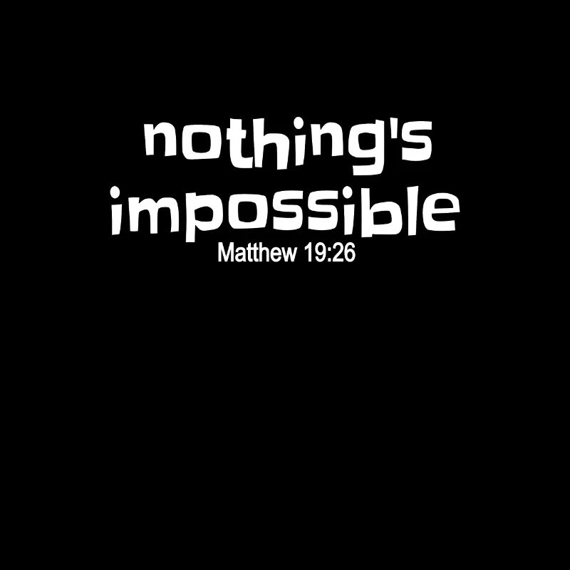 Christian Design - Nothing's Impossible, Matthew