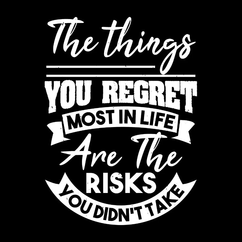 Les choses que vous regrettez le plus dans la vie sont les ...