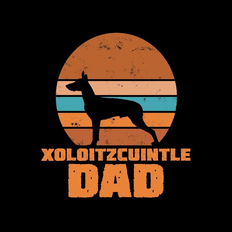 Xoloitzcuintle Dad