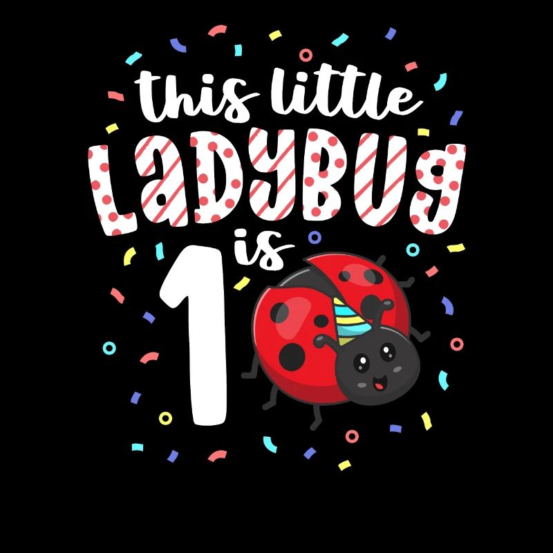 This Little Ladybug Is 1 Years Old 1st Birthday