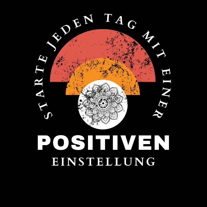 POSITIVE EINSTELLUNG MINDSET Motivation