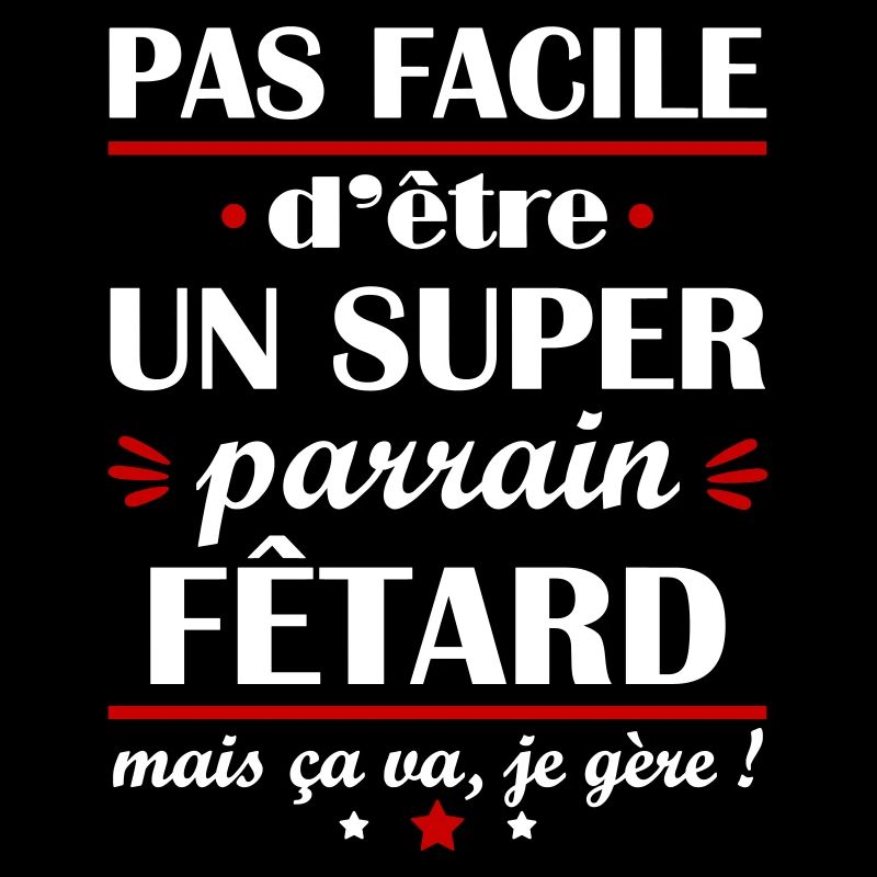 Pas facile super parrain fêtard, cadeau de noël