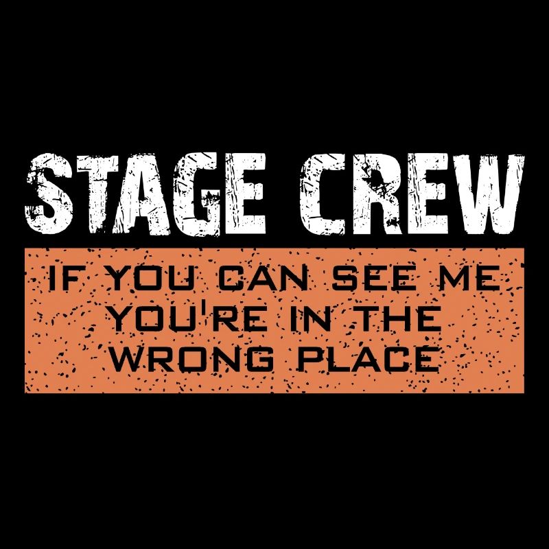 Stage Crew | Stagehand | Roadie