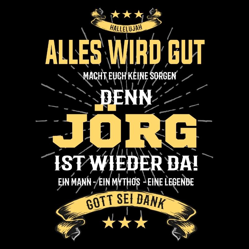 Jörg, alles wird gut T-Shirt