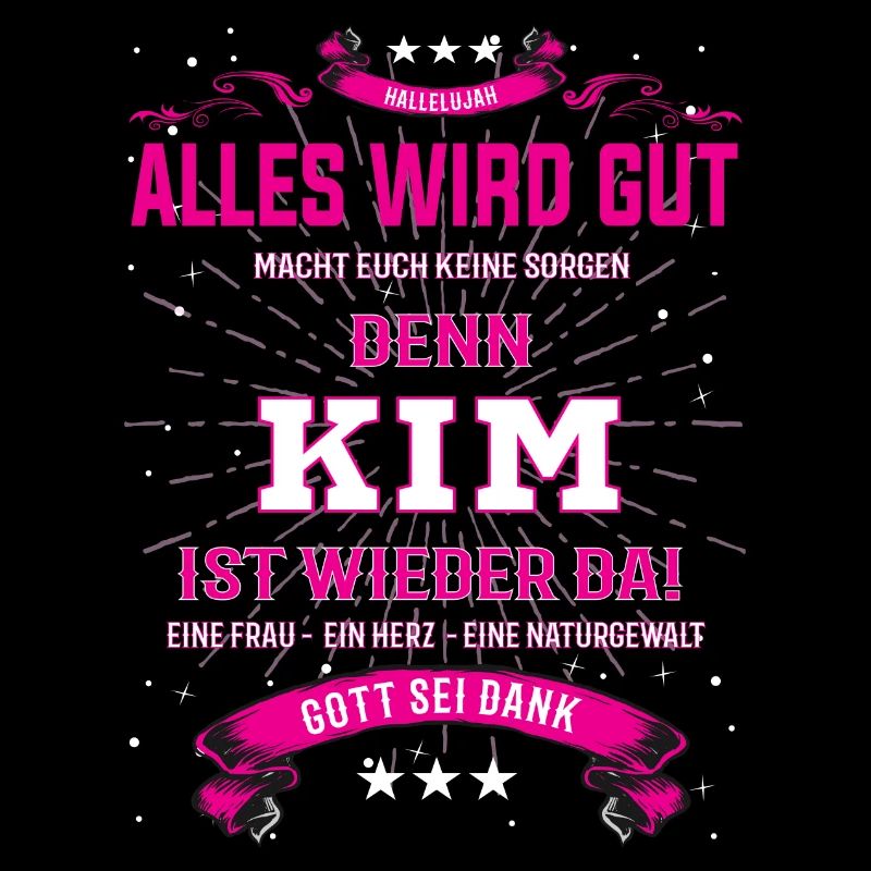 Kim, alles wird gut T-Shirt