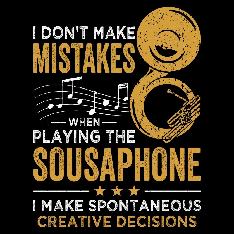 Sousaphone Player Don't Make Mistakes Brass Band
