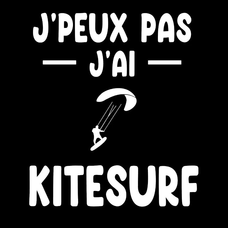 I can't I have Kitesurfing kitesurfer gift