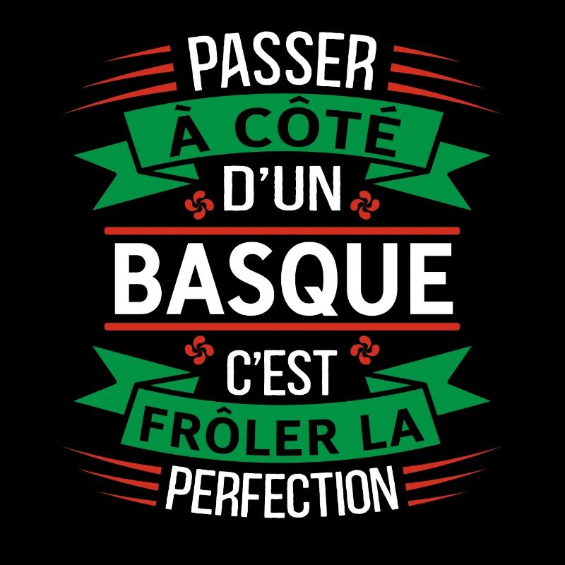 Basque Parfait Idée Cadeau Humour Pays Basque