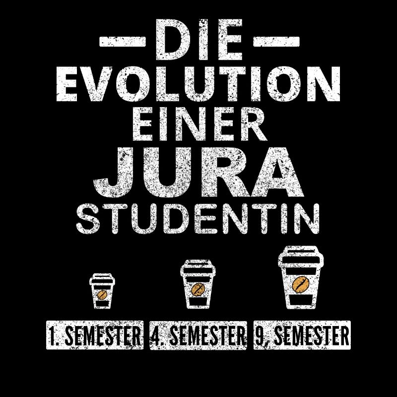 Jura Studentin Kaffee Evolution Geschenk