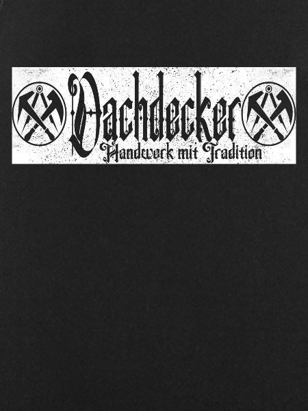 Dachdeckermeister Dachdecker Handwerk Tradition