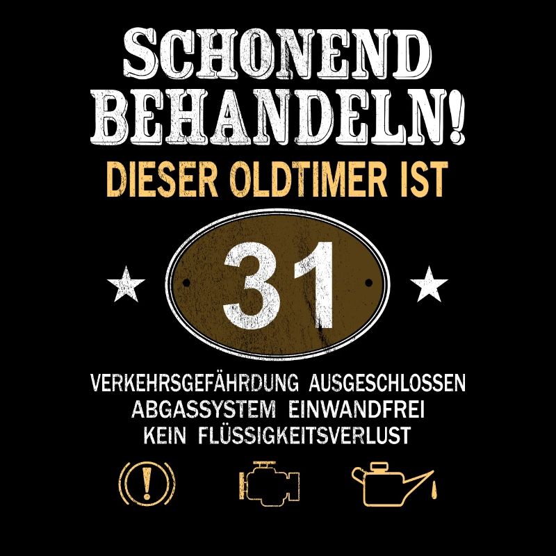 Schonend Behandeln Oldtimer Ist 31 Jahre 31.