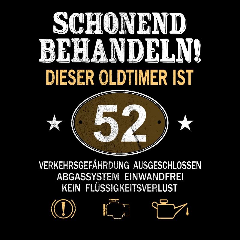 Schonend Behandeln Oldtimer Ist 52 Jahre 52.