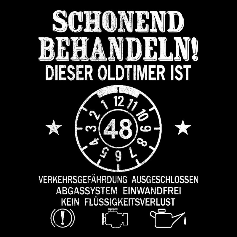 Schonend Behandeln Oldtimer Ist 48 Jahre 48.