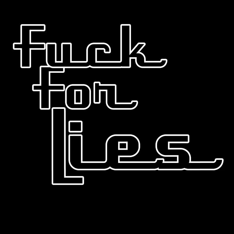 Fanculo per le bugie