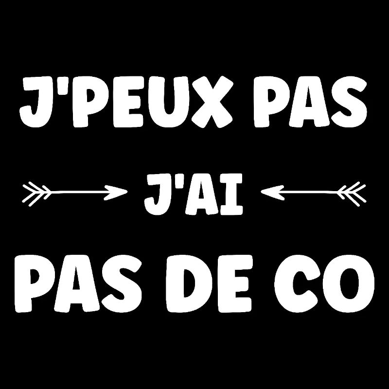 j'peux pas j'ai pas de co