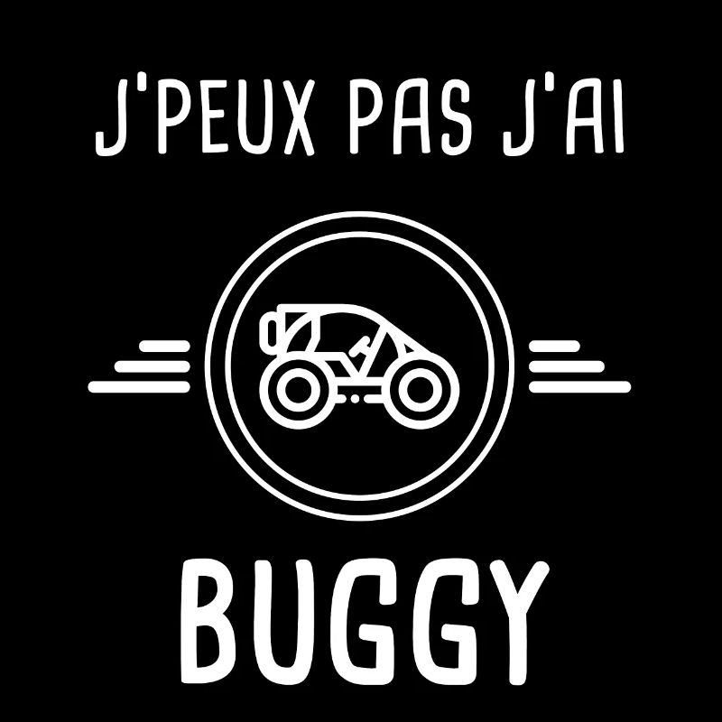 buggy je peux pas j'ai buggy quad