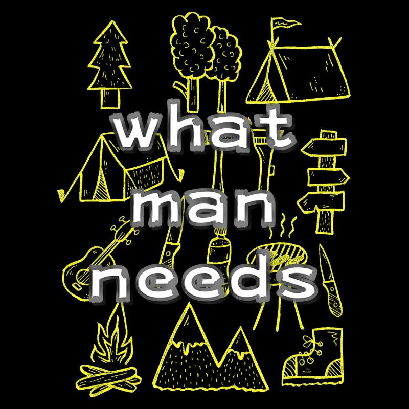 What Man needs
