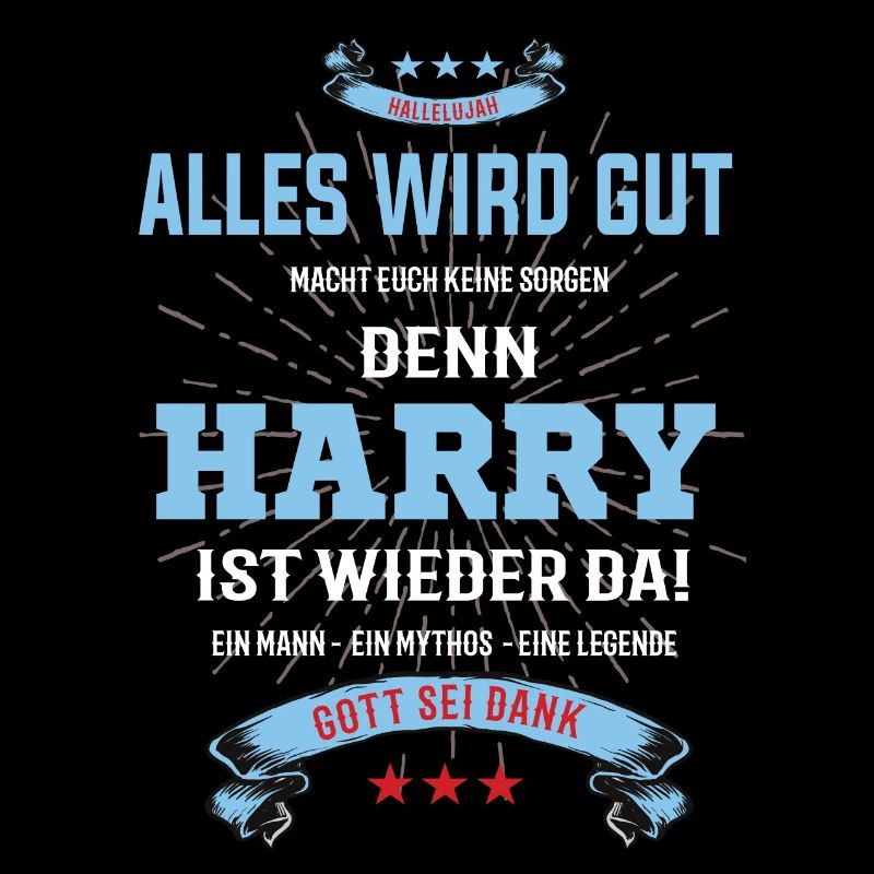 everything will be fine because Harry Is There T-Shirt